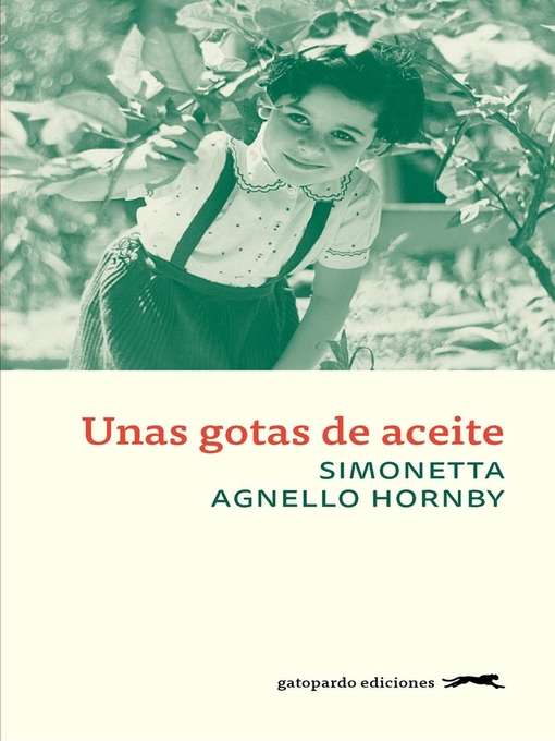 Title details for Unas gotas de aceite by Simonetta Agnello Hornby - Available